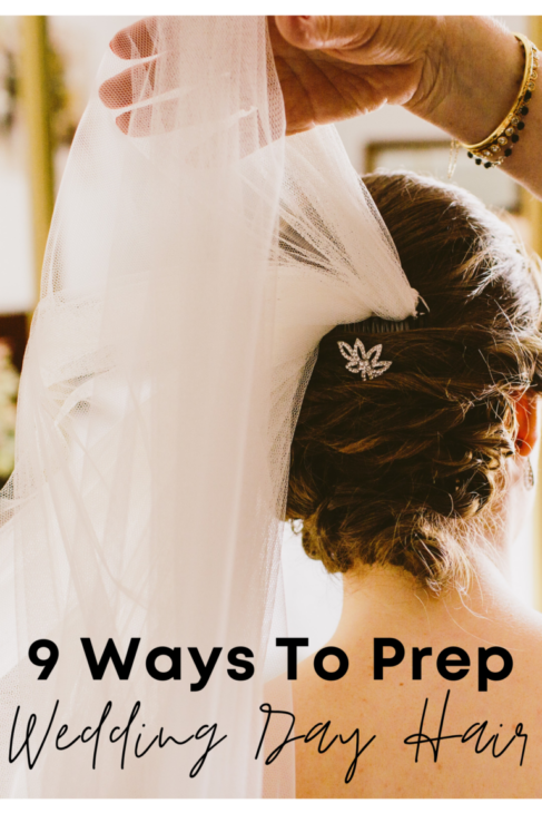9 ways to prepare for wedding hair