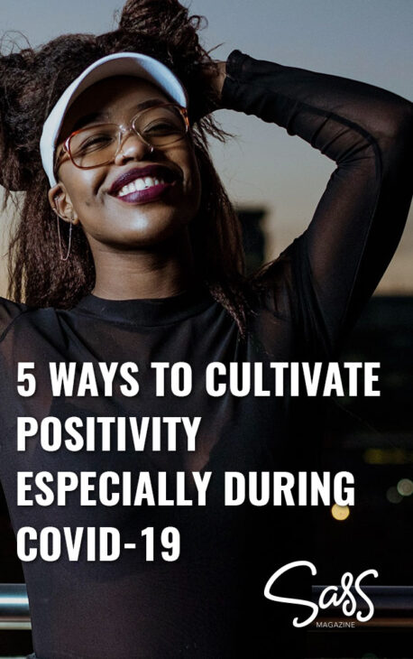 ways to stay positive during a pandemic