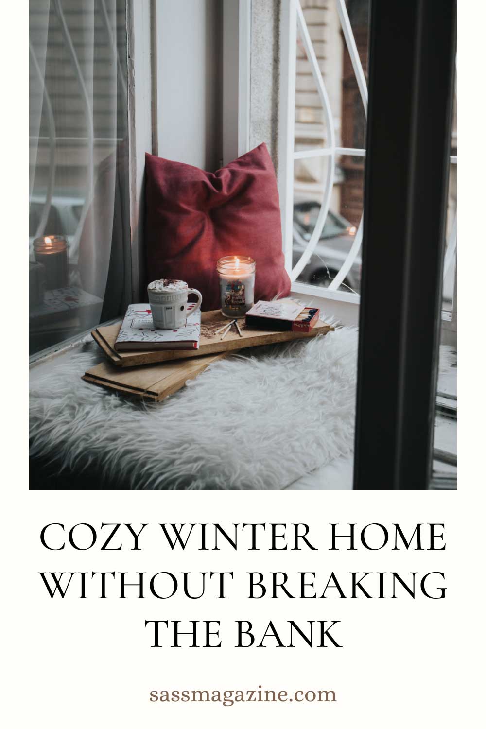 Cozy winter home on a budget 