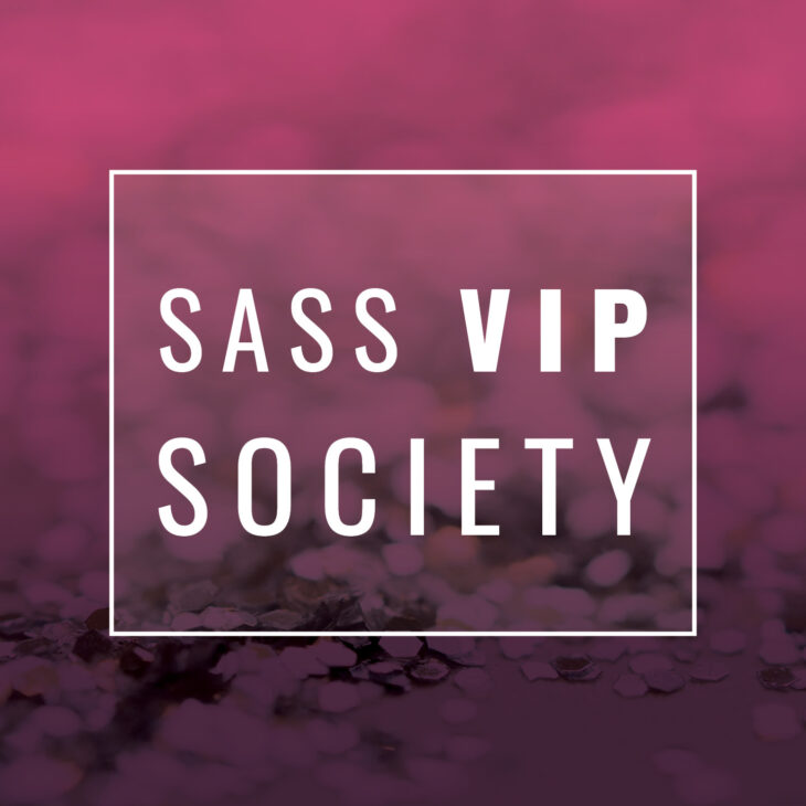 Sass VIP Society. Gift inspiration that you can buy online last minute