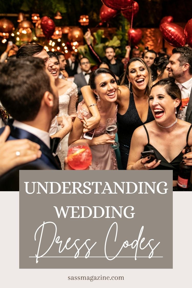 Understanding Wedding Dress Codes - Sass Magazine