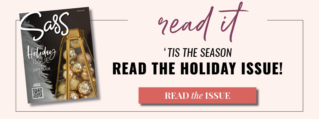 Sass Magazine Holiday Issue