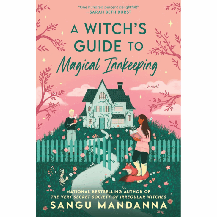 A Witch’s Guide to Magical Innkeeping by Sangu Mandanna