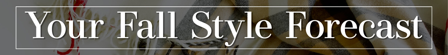 fall style forecast
