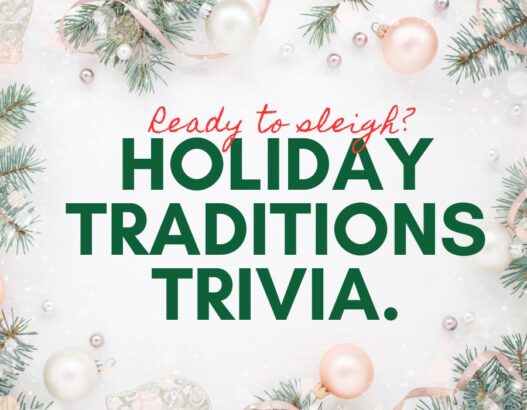 Holiday traditions trivia