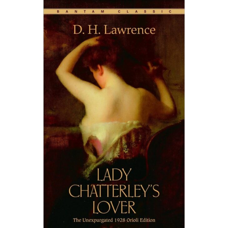 Lady Chatterley’s Lover by D.H. Lawrence