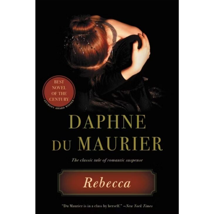 Rebecca by Daphne du Maurier