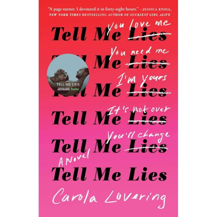 Tell Me Lies by Carola Lovering
