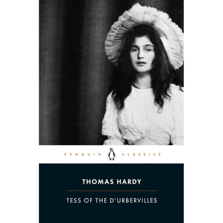Tess of the d’Urbervilles by Thomas Hardy