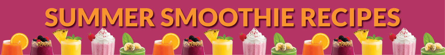 summer smoothies
